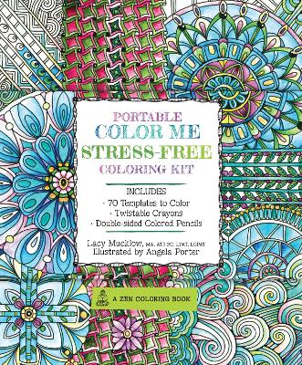 Book cover for Portable Color Me Stress-Free Coloring Kit