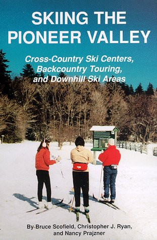 Book cover for Skiing the Pioneer Valley