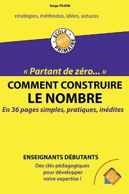 Cover of Comment Construire Le Nombre