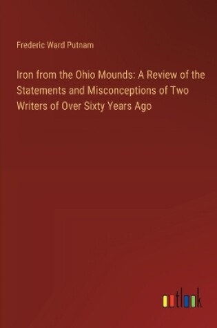 Cover of Iron from the Ohio Mounds