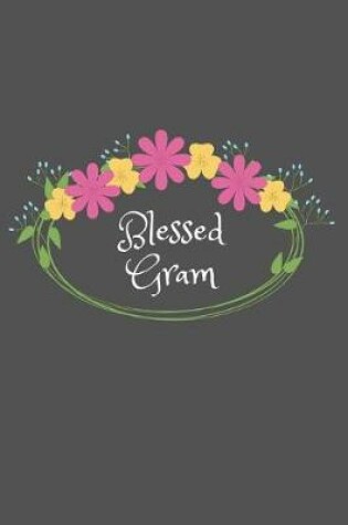 Cover of Blessed Gram