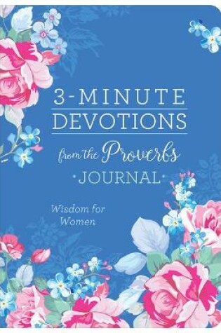 Cover of 3-Minute Devotions from the Proverbs Journal