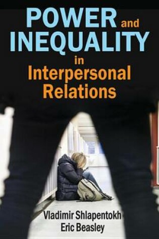 Cover of Power and Inequality in Interpersonal Relations