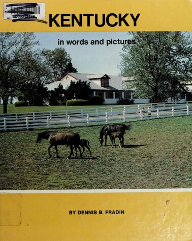 Book cover for Kentucky in Words and Pictures