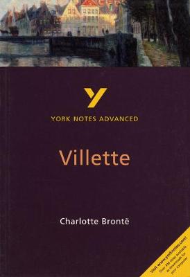 Book cover for Villette: York Notes Advanced