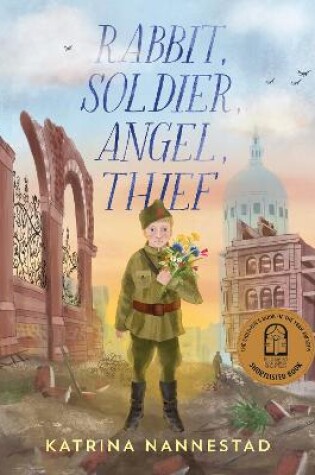Cover of Rabbit, Soldier, Angel, Thief