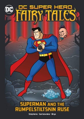 Book cover for Superman and the Rumpelstiltskin Ruse