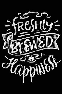Book cover for Freshly Brewed Happiness