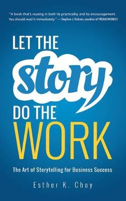 Book cover for Let the Story Do the Work