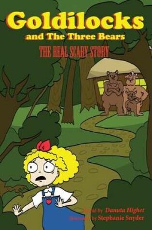 Cover of Goldilocks and Three Bears