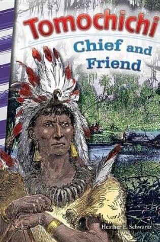 Cover of Tomochichi: Chief and Friend