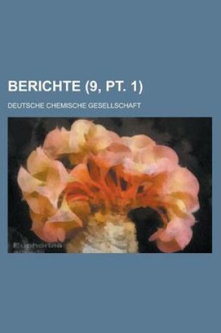 Cover of Berichte (9, PT. 1 )