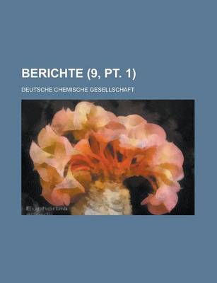 Book cover for Berichte (9, PT. 1 )