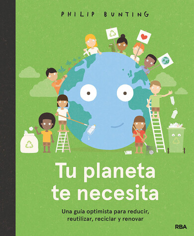 Book cover for Tu planeta te necesita / Your Planet Needs You!