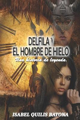 Book cover for Delfila Y El Hombre de Hielo