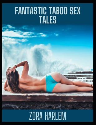 Book cover for Fantastic Taboo Sex Tales