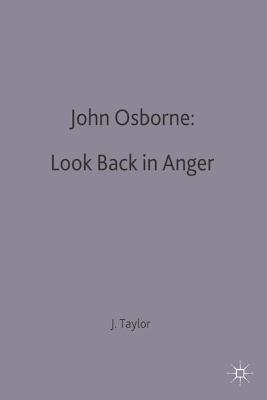 Book cover for John Osborne: Look Back in Anger