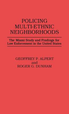 Book cover for Policing Multi-Ethnic Neighborhoods