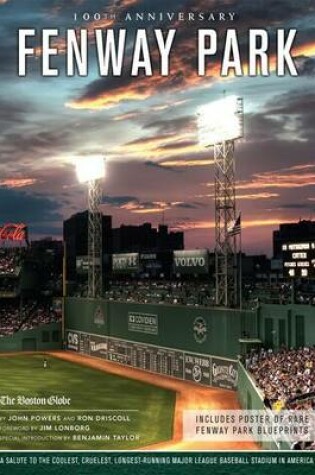 Cover of Fenway Park: A Salute to the Coolest, Cruelest, Longest-Running Major League Baseball Stadium in America