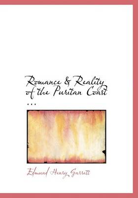 Book cover for Romance a Reality of the Puritan Coast ...