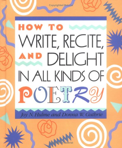 Book cover for Write/Recite/Delight/Poetry