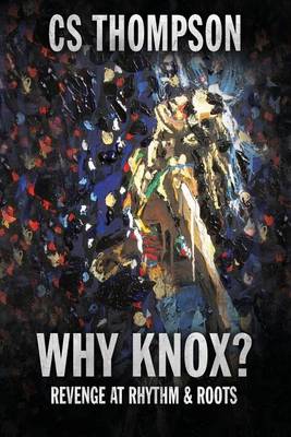 Book cover for Why Knox?