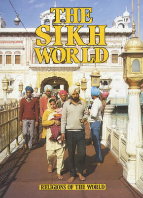 Book cover for Religions Of The World: The Sikh World