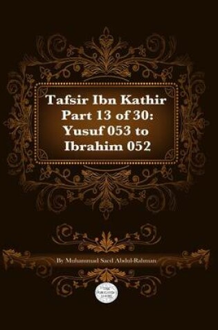 Cover of Tafsir Ibn Kathir Part 13 of 30