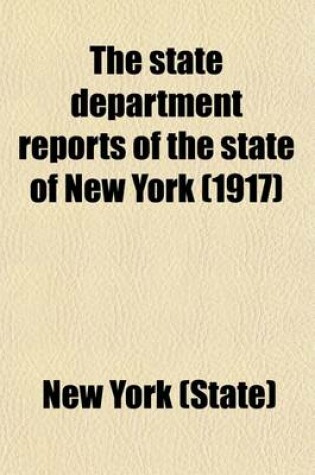 Cover of The State Department Reports of the State of New York (Volume 13, Nos. 73-78)