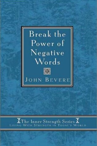 Cover of Break the Power of Negative Words
