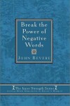 Book cover for Break the Power of Negative Words