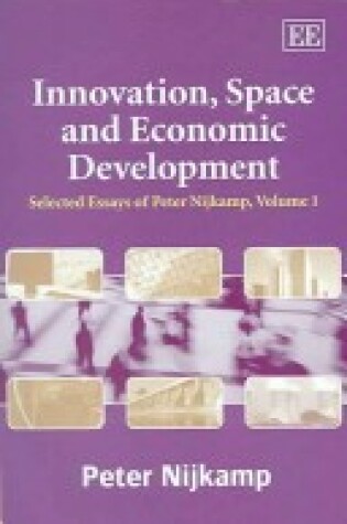 Cover of Innovation, Space and Economic Development