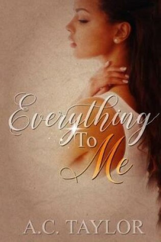 Cover of Everything to Me