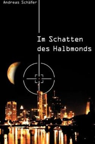 Cover of Im Schatten des Halbmonds