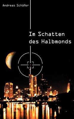 Book cover for Im Schatten des Halbmonds