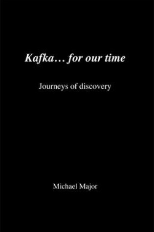 Cover of Kafka... for Our Time