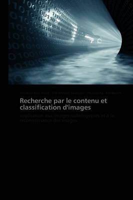 Book cover for Recherche Par Le Contenu Et Classification d'Images