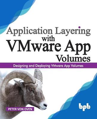 Book cover for Application Layering with VMware App Volumes