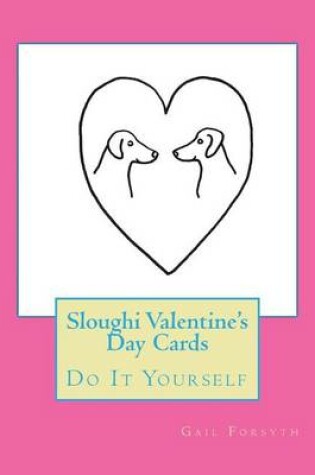 Cover of Sloughi Valentine's Day Cards