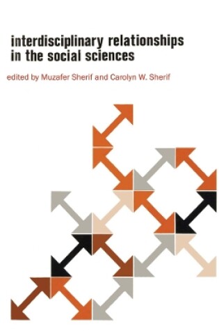 Cover of Interdisciplinary Relationships in the Social Sciences