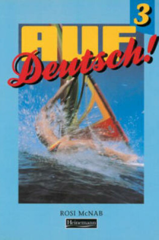 Cover of Auf Deutsch! 3 Pupil Book