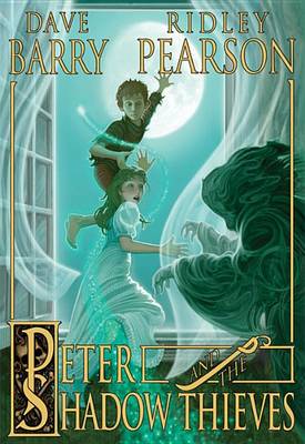 Cover of Peter and the Shadow Thieves (Peter and the Starcatchers)