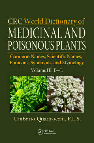 Cover of CRC World Dictionary of Medicinal and Poisonous Plants
