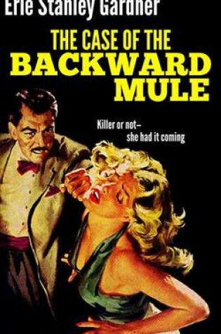 Cover of The Case of the Backward Mule