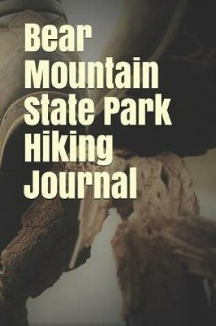 Cover of Bear Mountain State Park Hiking Journal