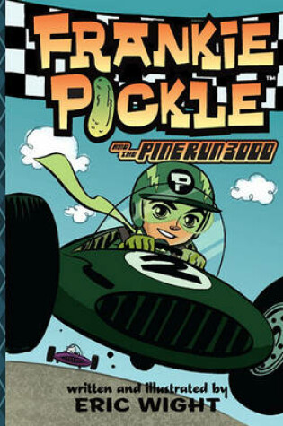 Cover of Frankie Pickle and the Pine Run 3000