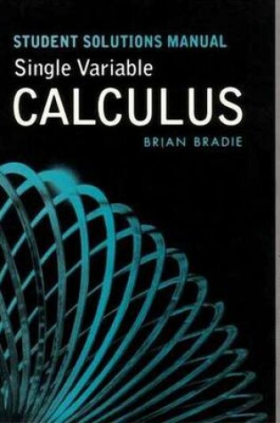 Cover of Single Variable Calculus: Early Transcendentals Student Solutions Manual