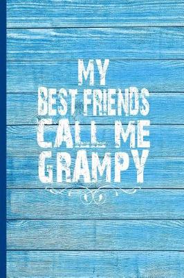 Book cover for My Best Friends Call Me Grampy