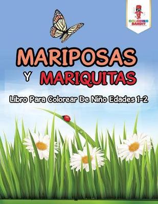 Book cover for Mariposas Y Mariquitas