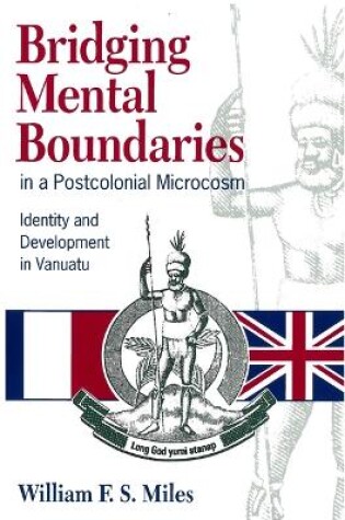 Cover of Bridging Mental Boundaries in a Postcolonial Microcosm